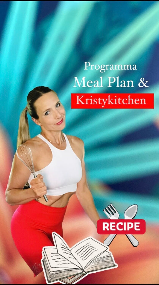 Meal Plan & Nutrizione -Kristykitchen