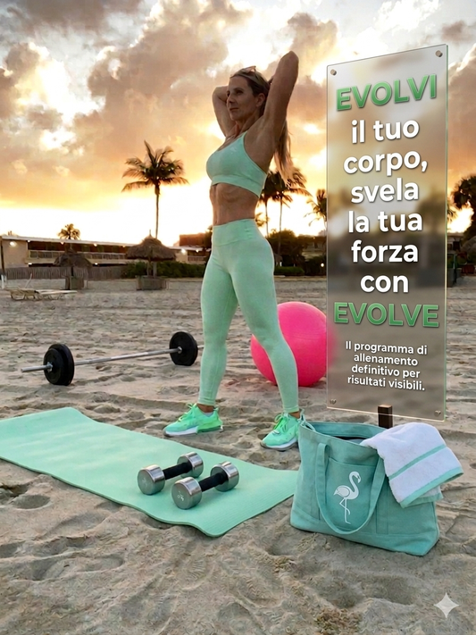 EVOLVE - programma di allenamento Summer Edition